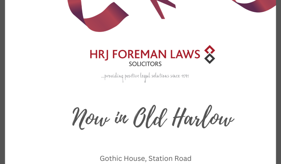 HRJ Foreman Laws Solicitors is opening a new office in the Gothic House Building on Station Road in Old Harlow, Essex. The expansion into the town is to provide landowners, commercial landlords, commercial tenants, and property developers easier access to HRJ Foreman Laws Solicitors opens office in Old Harlow, Essex